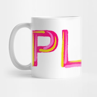 Cool and simple PLAY typography Mug